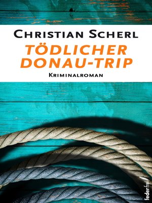 cover image of Tödlicher Donau-Trip